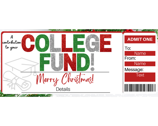 Christmas College Fund Gift Ticket Template