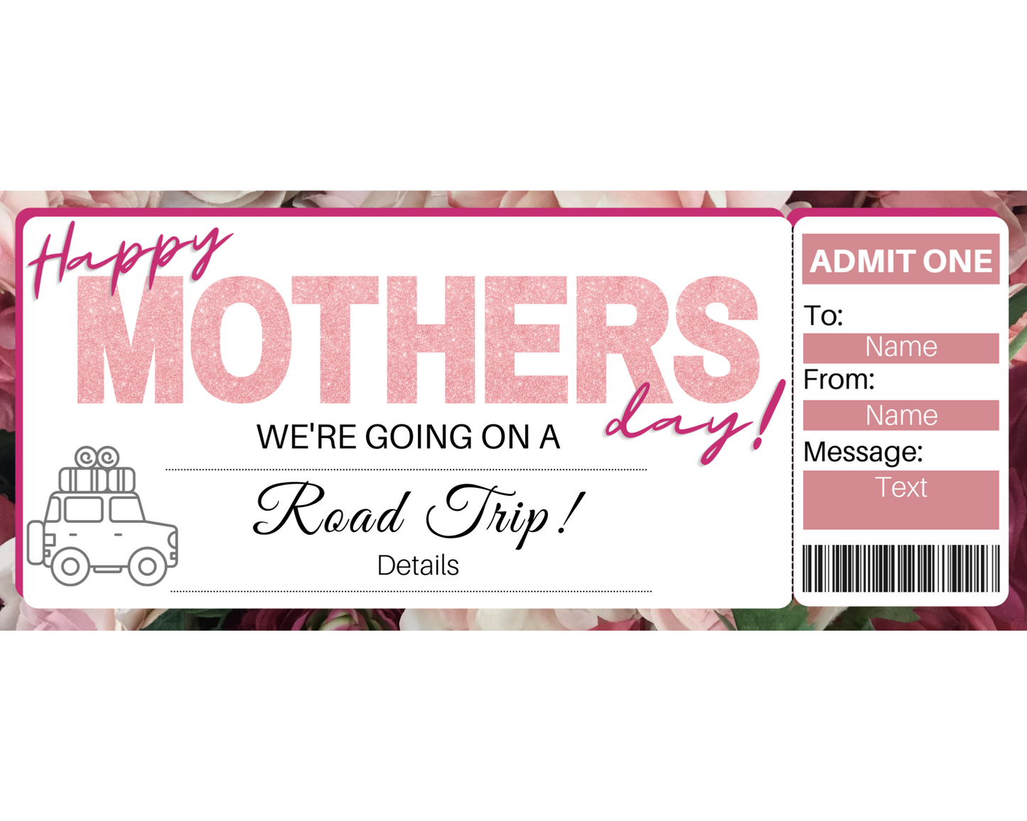 Mother's Day Road Trip Ticket Template