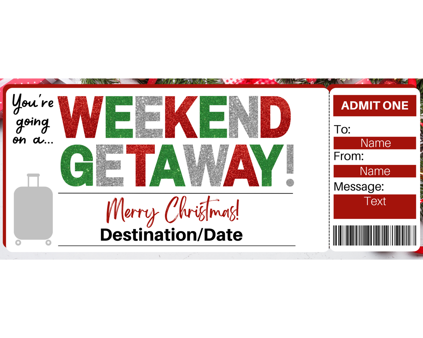 Christmas Weekend Getaway Ticket Template