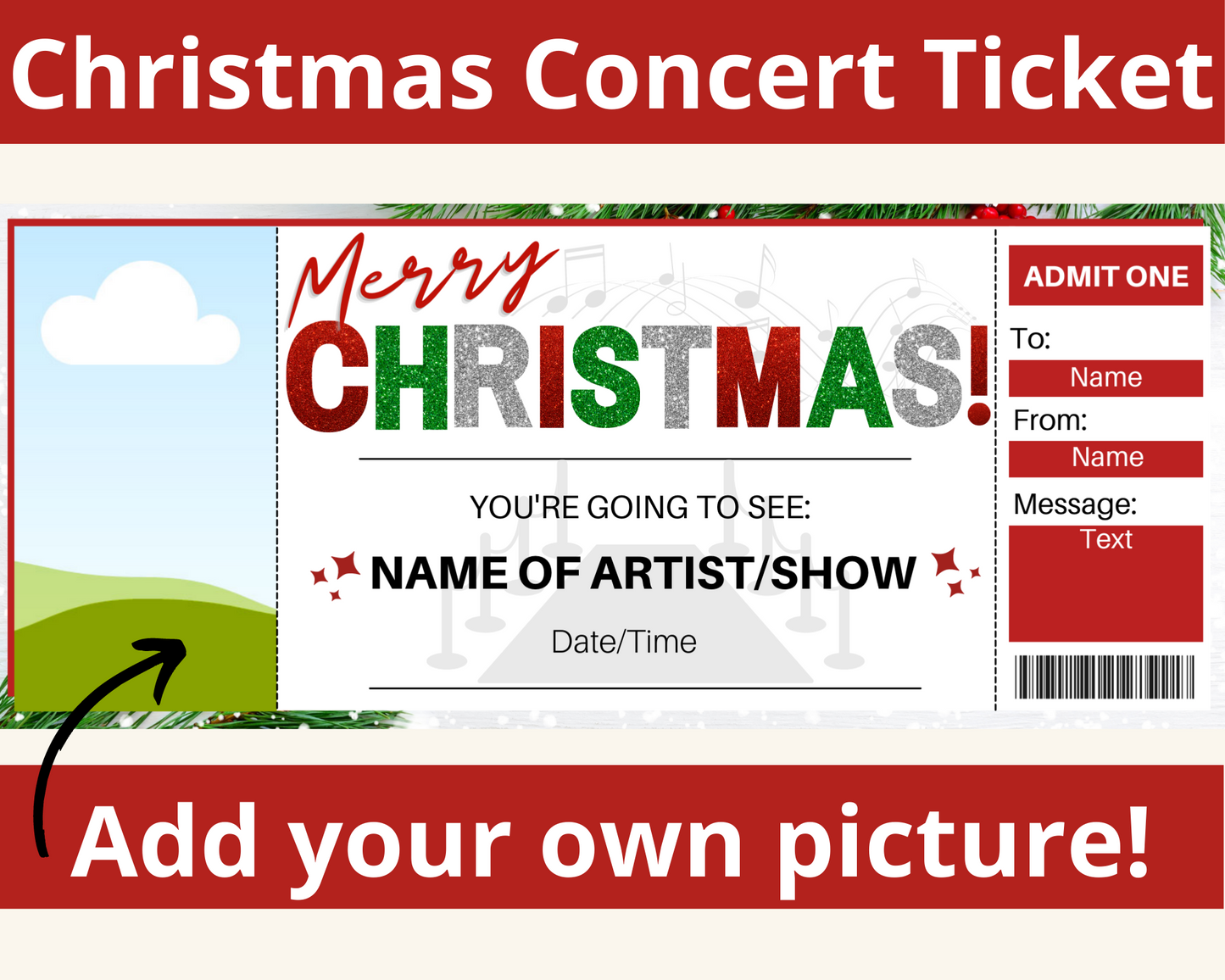 Christmas Concert Ticket: Add your own picture!