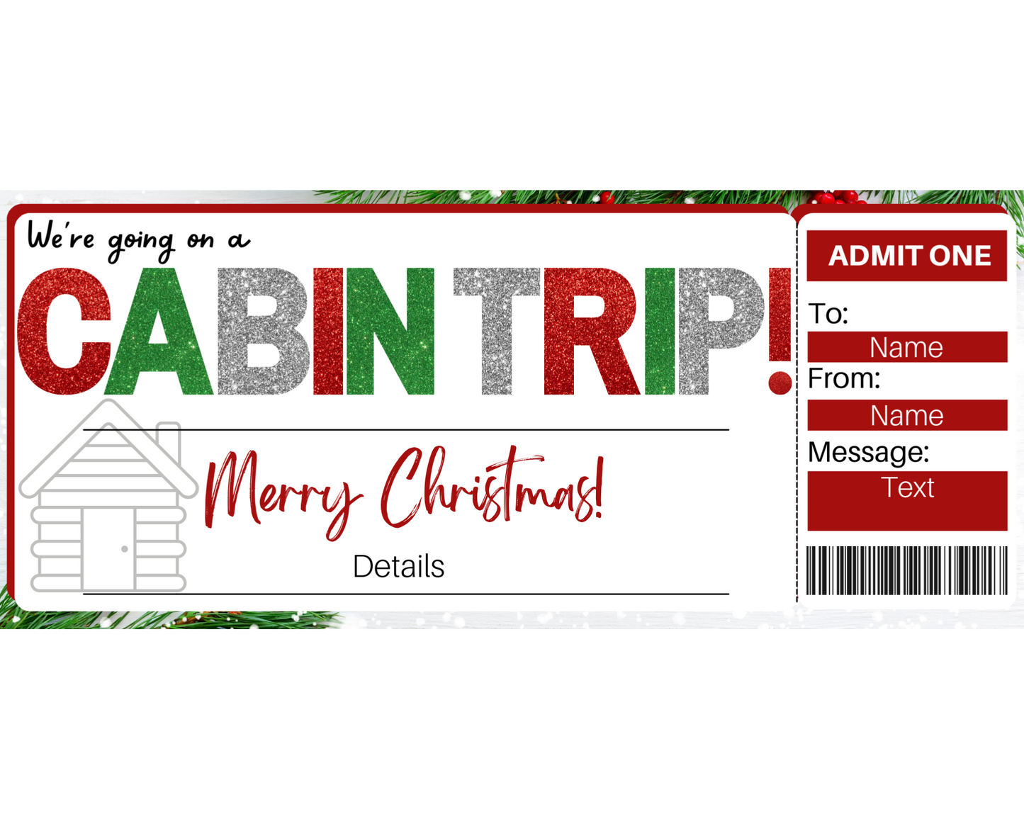 Christmas Cabin Trip Gift Ticket Template